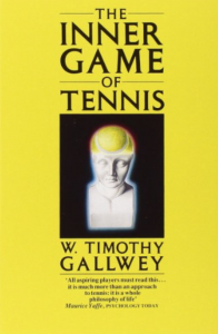 the inner game of tennis by robert gallwey
